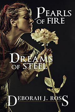 portada Pearls of Fire, Dreams of Steel (in English)