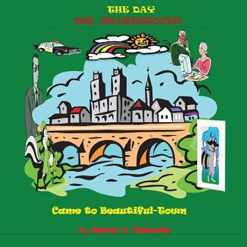 portada The Day Mr. Sharkstooth Came to Beautiful-Town: Limited Collectors Edition (en Inglés)