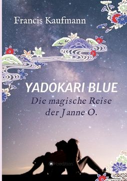 portada Yadokari Blue: Die magische Reise der Janne O. (in German)