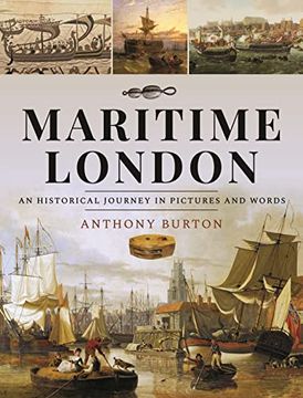 portada Maritime London: An Historical Journey in Pictures and Words 