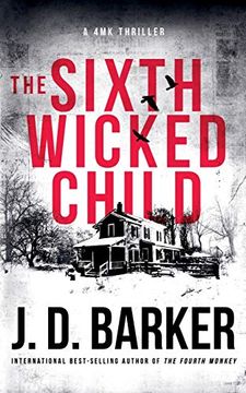 portada The Sixth Wicked Child (a 4mk Thriller) (in English)