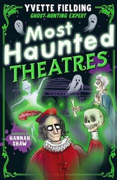 portada Most Haunted Theatres (en Inglés)