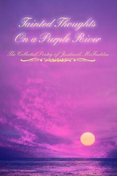 portada tainted thoughts on a purple river (en Inglés)