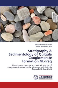 portada Stratigraphy & Sedimentology of Qulqula Conglomerate Formation, Ne-Iraq