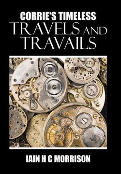 portada Corrie's Timeless Travels and Travails