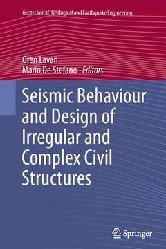 portada Seismic Behaviour and Design of Irregular and Complex Civil Structures (en Inglés)