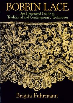 portada bobbin lace: an illustrated guide to traditional and contemporary techniques (en Inglés)
