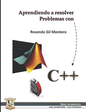 portada Aprendiendo a resolver problemas con C++: Informática