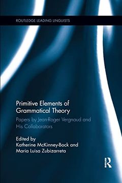 portada Primitive Elements of Grammatical Theory (Routledge Leading Linguists) (en Inglés)