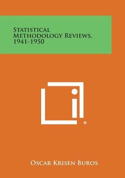 portada Statistical Methodology Reviews, 1941-1950 (en Inglés)