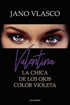 portada Valentina: La Chica de los Ojos Color Violeta