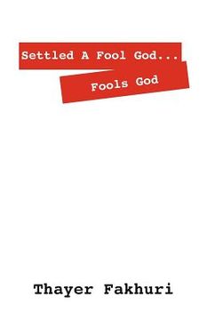 portada settled a fool god... fools god (in English)