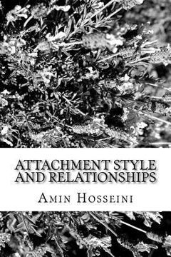 portada Attachment Style and Relationships: Theories of Attachment