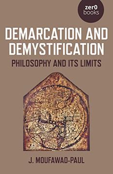portada Demarcation and Demystification: Philosophy and Its Limits (en Inglés)