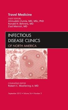 portada Travel Medicine, an Issue of Infectious Disease Clinics: Volume 26-3 (en Inglés)