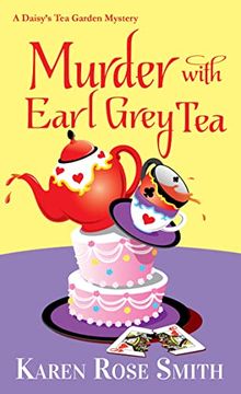 portada Murder With Earl Grey tea (a Daisy's tea Garden Mystery) (en Inglés)