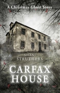 portada Carfax House: A Christmas Ghost Story