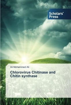 portada Chlorovirus Chitinase and Chitin synthase