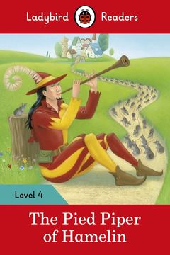 portada Ladybird Readers Level 4 the Pied Piper of Hamelin (en Inglés)