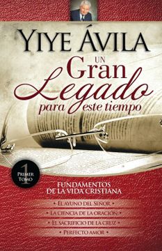 portada Un gran legado para este tiempo - Tomo 1 (in Spanish)