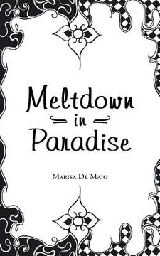 portada Meltdown in Paradise (in English)
