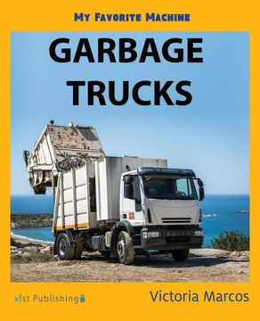 portada My Favorite Machine: Garbage Trucks (my Favorite Machines) (in English)