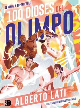 portada 100 Dioses del Olimpo: De Niños a Superhéroes