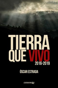 portada Tierra que vivo (2016-2019) (in Spanish)