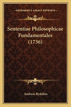 portada Sententiae Philosophicae Fundamentales (1736) (en Latin)