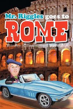 portada mr. riggles goes to rome (en Inglés)