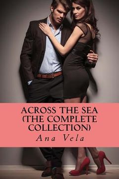 portada Across the Sea (The Complete Collection) (en Inglés)