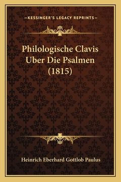 portada Philologische Clavis Uber Die Psalmen (1815) (en Alemán)