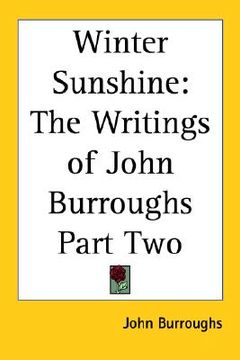 portada winter sunshine: the writings of john burroughs part two