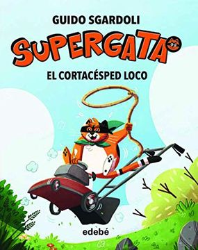 portada El Cortacésped Loco, n. º 3 (Supergata) (in Spanish)