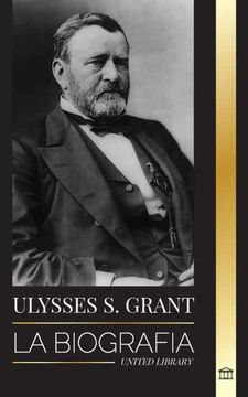 portada Ulysses s. Grant