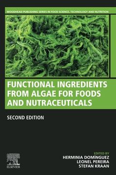portada Functional Ingredients From Algae for Foods and Nutraceuticals (Woodhead Publishing Series in Food Science, Technology and Nutrition)