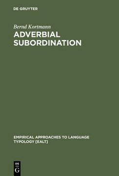 portada Adverbial Subordination (Empirical Approaches to Language Typology [Ealt]) (in English)