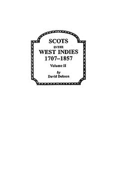 portada scots in the west indies 1707-1857 vol 2 (en Inglés)