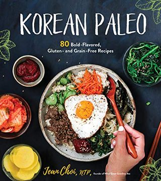 portada Korean Paleo: 80 Bold-Flavored, Gluten- and Grain-Free Recipes 