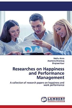 portada Researches on Happiness and Performance Management: A Collection of Research Papers on Happiness and Work Performance (en Inglés)