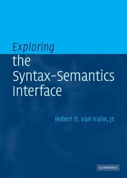 portada Exploring the Syntax-Semantics Interface (en Inglés)