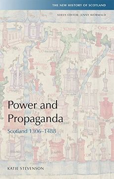 portada Power and Propaganda (New History of Scotland)