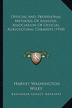 portada official and provisional methods of analysis, association of official agricultural chemists (1910) (en Inglés)