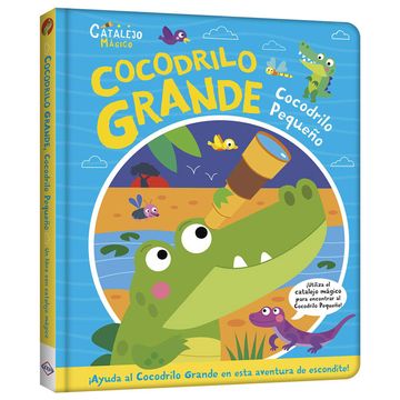 portada Cocodrilo Grande - Catalejo Mágico (in Spanish)