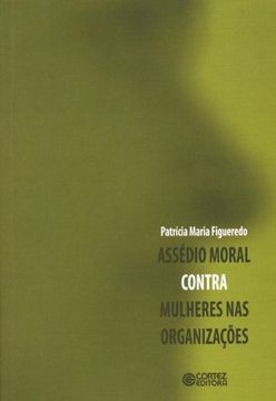 portada Assedio Moral Contra Mulheres nas Organizacoes (en Portugués)