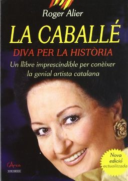 portada La caballé: Diva per la història (in Spanish)