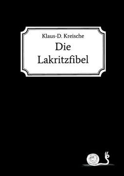 portada Die Lakritzfibel (en Alemán)