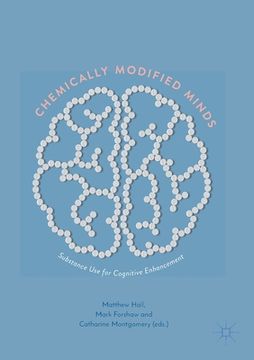 portada Chemically Modified Minds: Substance Use for Cognitive Enhancement (en Inglés)