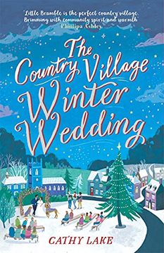 portada The Country Village Winter Wedding: A Cosy Feel-Good Festive Read (en Inglés)