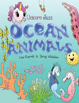 portada Ocean Animals: Unicorn Jazz Unicorn Book Series